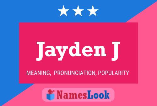 Jayden J 名字海报