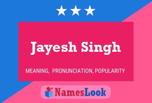 Jayesh Singh 名字海报