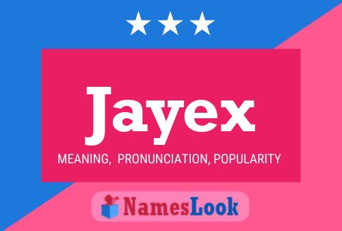 Jayex 名字海报