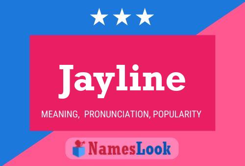 Jayline 名字海报