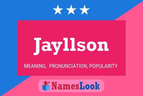 Jayllson 名字海报