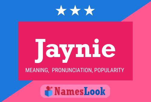 Jaynie 名字海报