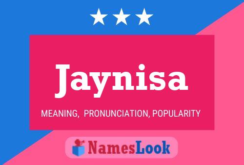 Jaynisa 名字海报