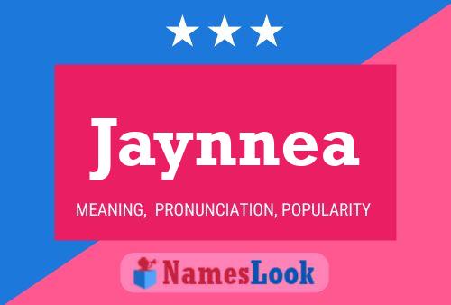 Jaynnea 名字海报