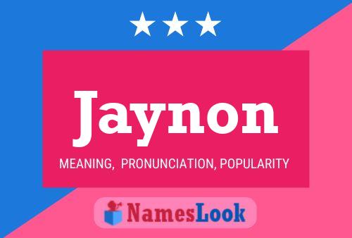 Jaynon 名字海报