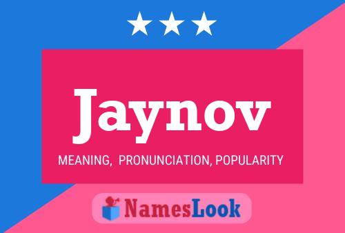 Jaynov 名字海报