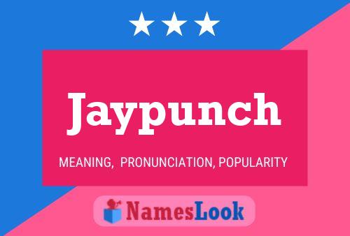 Jaypunch 名字海报