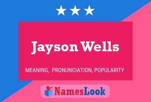 Jayson Wells 名字海报