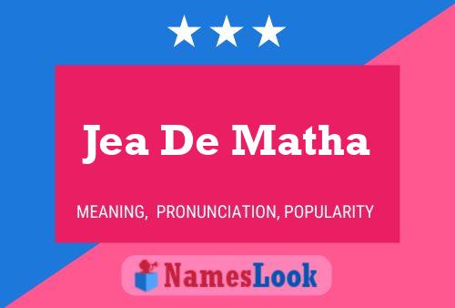 Jea De Matha 名字海报