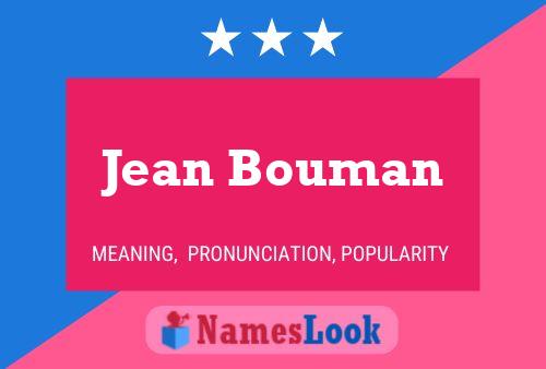 Jean Bouman 名字海报