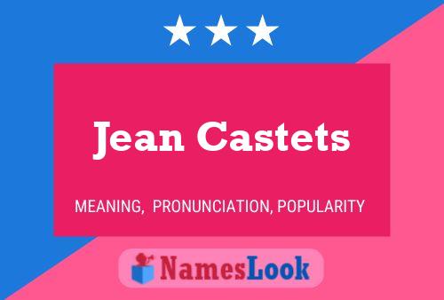 Jean Castets 名字海报