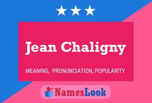 Jean Chaligny 名字海报