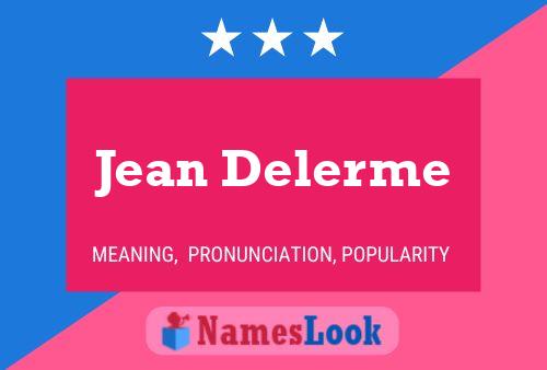 Jean Delerme 名字海报