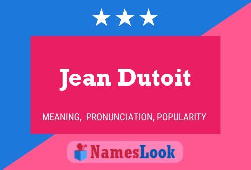 Jean Dutoit 名字海报