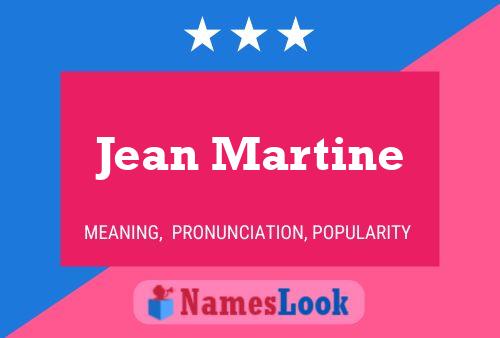 Jean Martine 名字海报