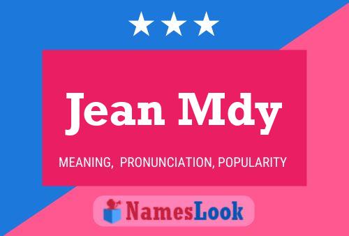 Jean Mdy 名字海报