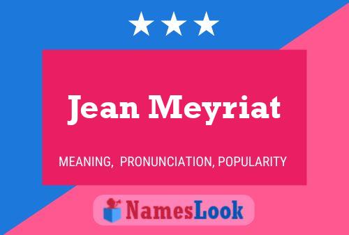 Jean Meyriat 名字海报