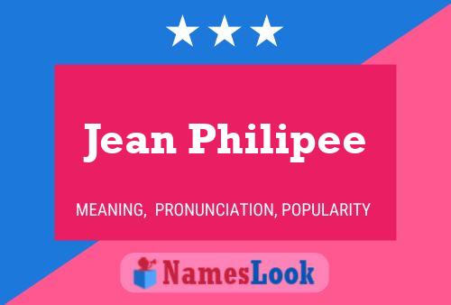 Jean Philipee 名字海报