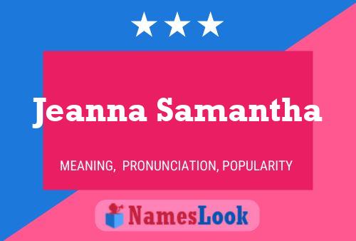 Jeanna Samantha 名字海报