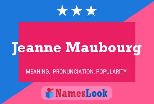 Jeanne Maubourg 名字海报