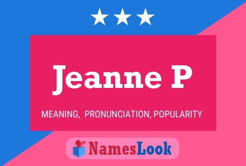 Jeanne P 名字海报