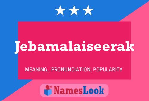 Jebamalaiseerak 名字海报