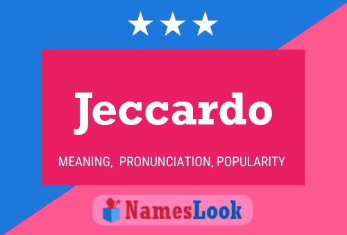 Jeccardo 名字海报