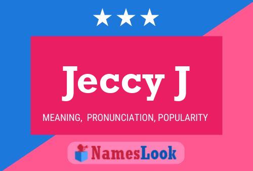 Jeccy J 名字海报