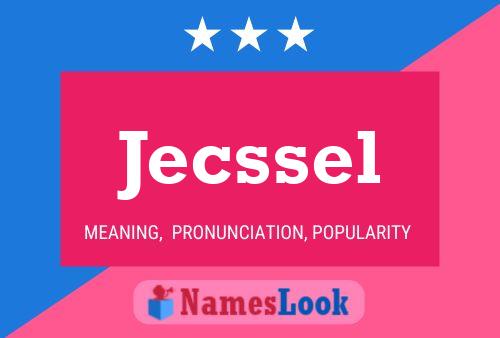 Jecssel 名字海报