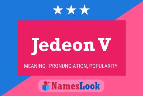 Jedeon V 名字海报