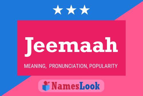 Jeemaah 名字海报