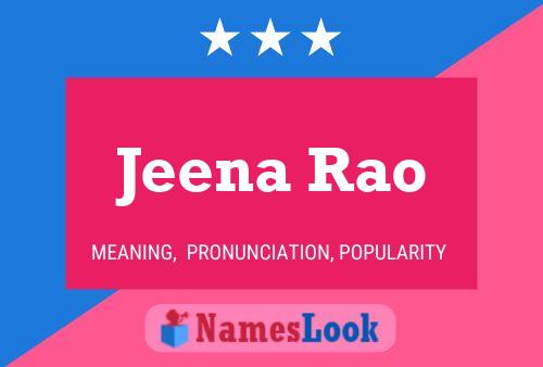 Jeena Rao 名字海报