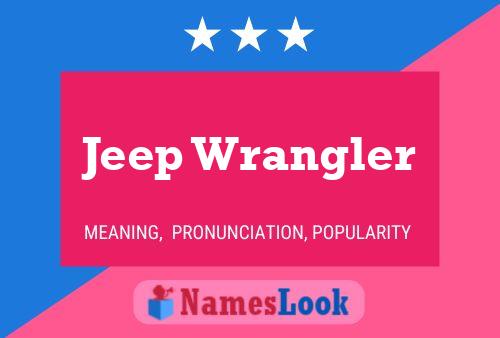 Jeep Wrangler 名字海报