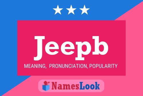 Jeepb 名字海报