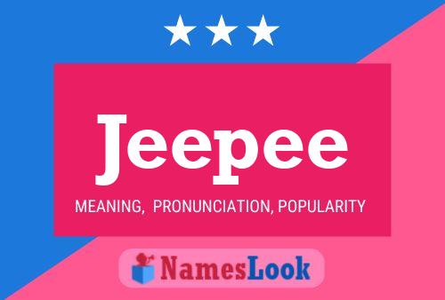 Jeepee 名字海报