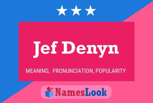 Jef Denyn 名字海报