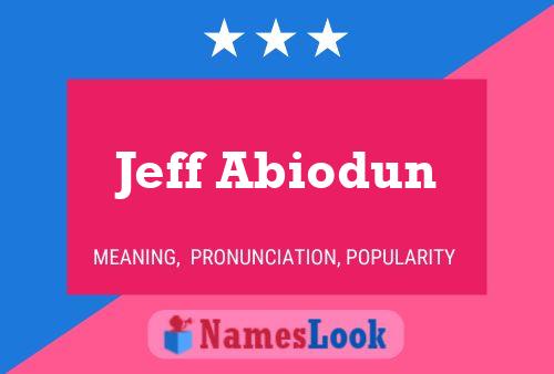 Jeff Abiodun 名字海报