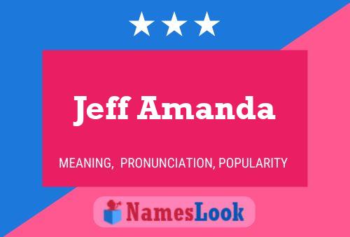 Jeff Amanda 名字海报