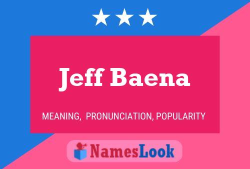 Jeff Baena 名字海报