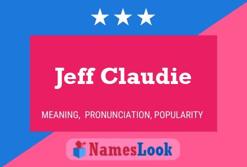 Jeff Claudie 名字海报