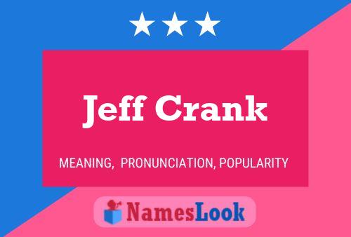 Jeff Crank 名字海报