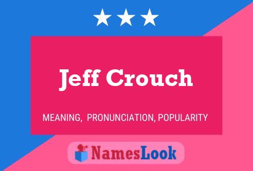 Jeff Crouch 名字海报