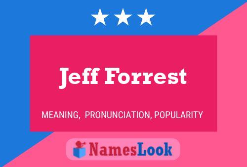 Jeff Forrest 名字海报