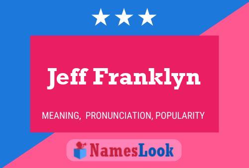 Jeff Franklyn 名字海报