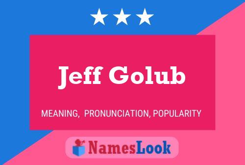 Jeff Golub 名字海报