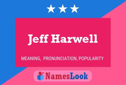 Jeff Harwell 名字海报