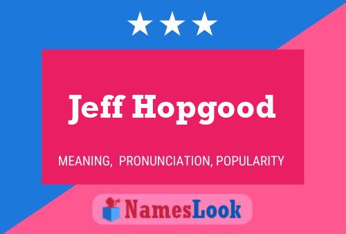 Jeff Hopgood 名字海报