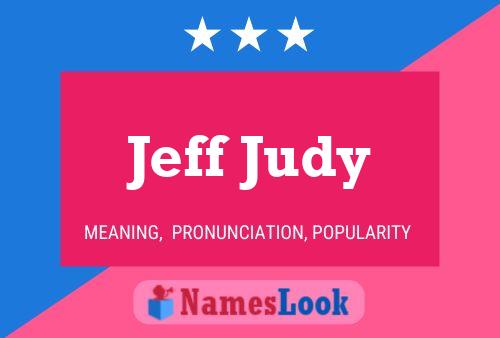 Jeff Judy 名字海报