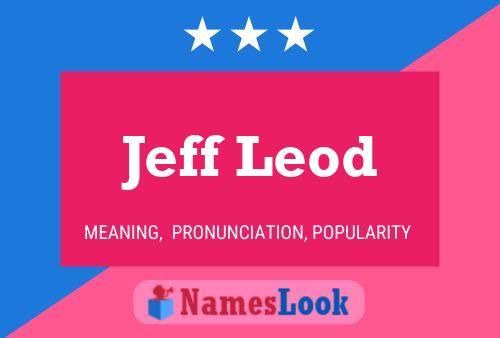 Jeff Leod 名字海报