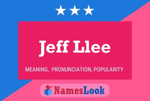 Jeff Llee 名字海报